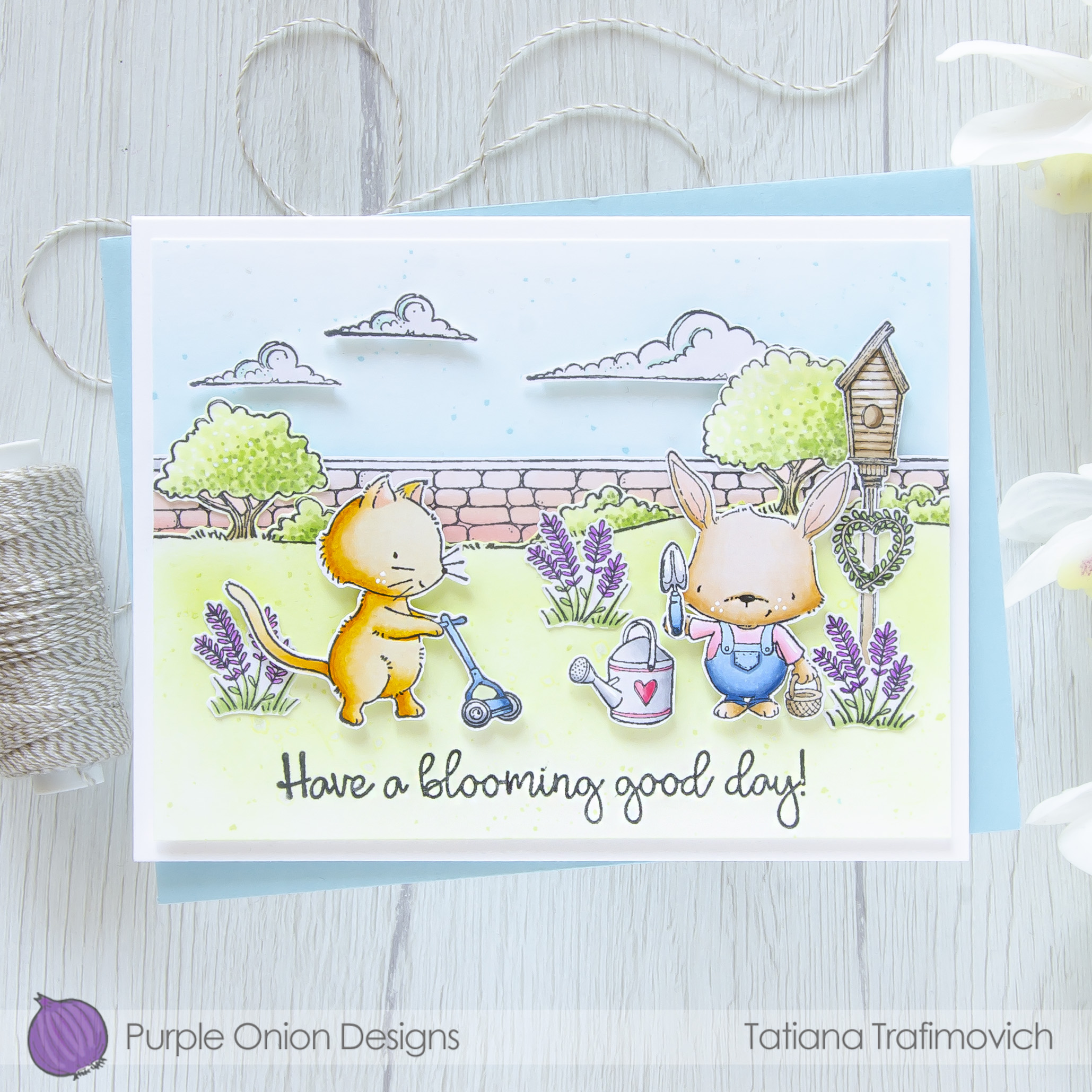 Have A Blooming Good Day! #handmade card by Tatiana Trafimovich #tatianacraftandart - stamps by Purple Onion Designs 