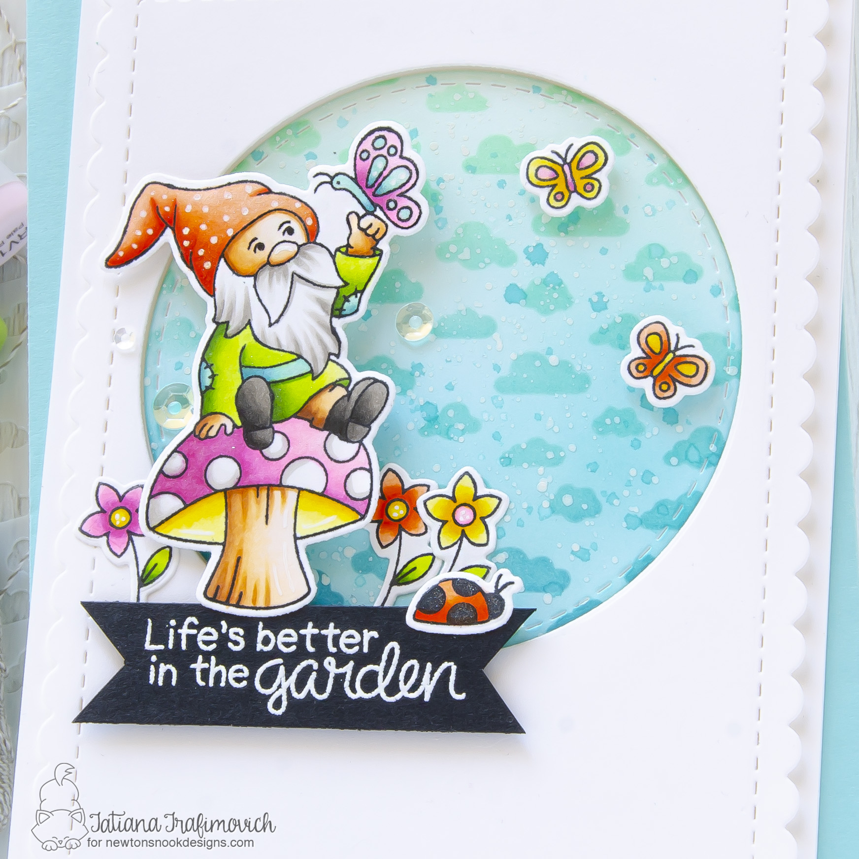 Life Is Better In The Garden #handmade card by Tatiana Trafimovich #tatianacraftandart - Gnome Garden stamp set by Newton's Nook Designs #newtonsnook