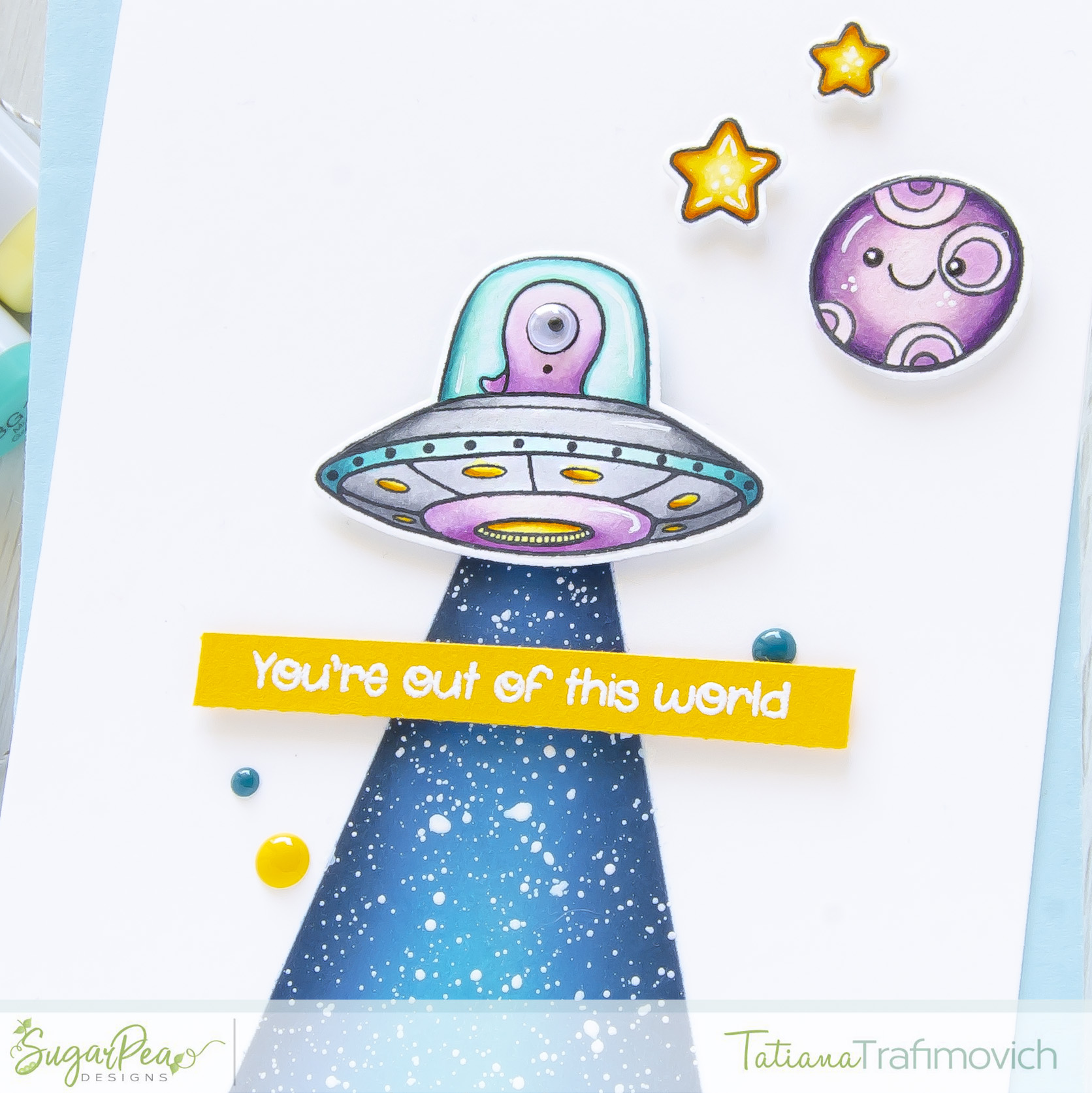 You're Out Of This World #handmade card by Tatiana Trafimovich #tatianacraftandart - Take Us To Your Cake stamp set by SugarPea Designs #sugarpeadesigns